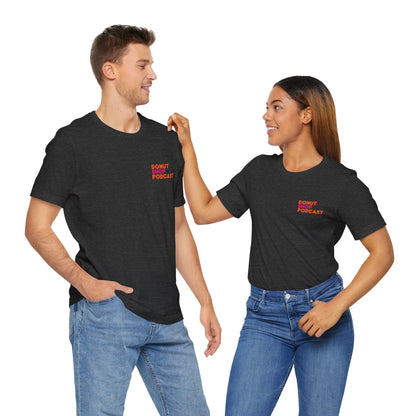 Donut Shop Podcast Unisex Jersey Tee - Parody Logo from a favorite shop