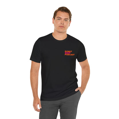Donut Shop Podcast Unisex Jersey Tee - Parody Logo from a favorite shop